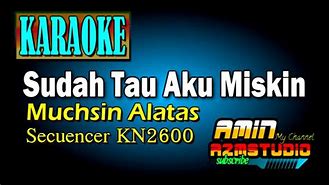 Lagu Mabuk Judi Karaoke Sudah Tau Aku Miskin Mp3